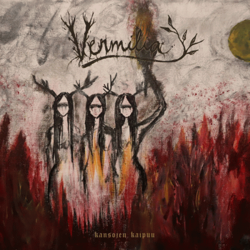 Vermilia : Kansojen Kaipuu